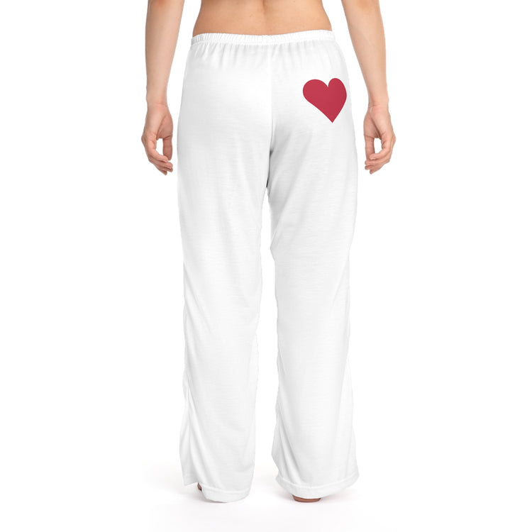 Romantic Women's Pajama Pants - "You Are Literally The Only Person I Like"